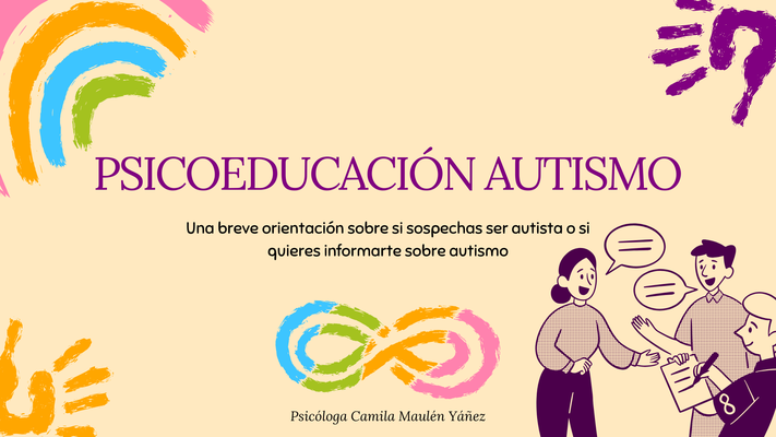 Psicoeducación: Autismo.