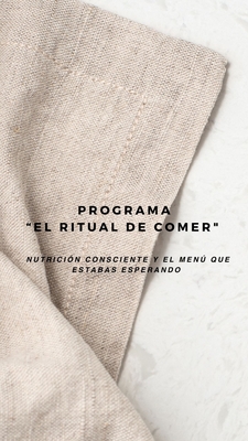 PROGRAMA "EL RITUAL DE COMER'