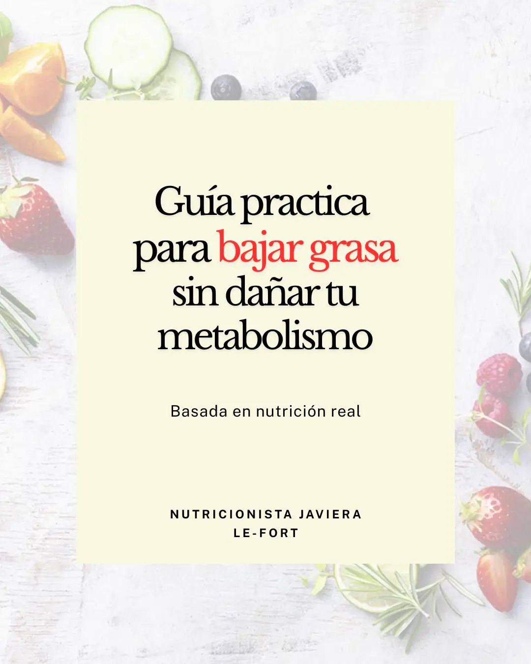 Guía para BAJAR GRASA