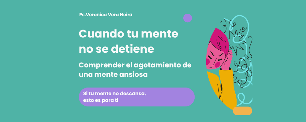 Cuando tu mente no se detiene.
