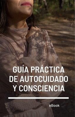 Prácticas para ordenar tu mente y reconectar contigo