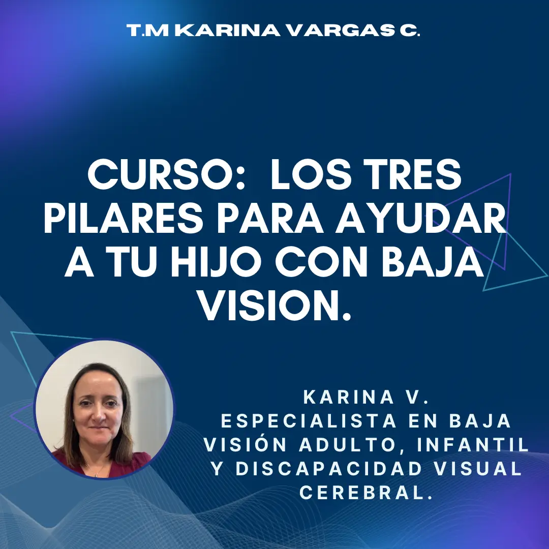 Los tres pilares para ayudar a tu hijo o hija con baja visión.