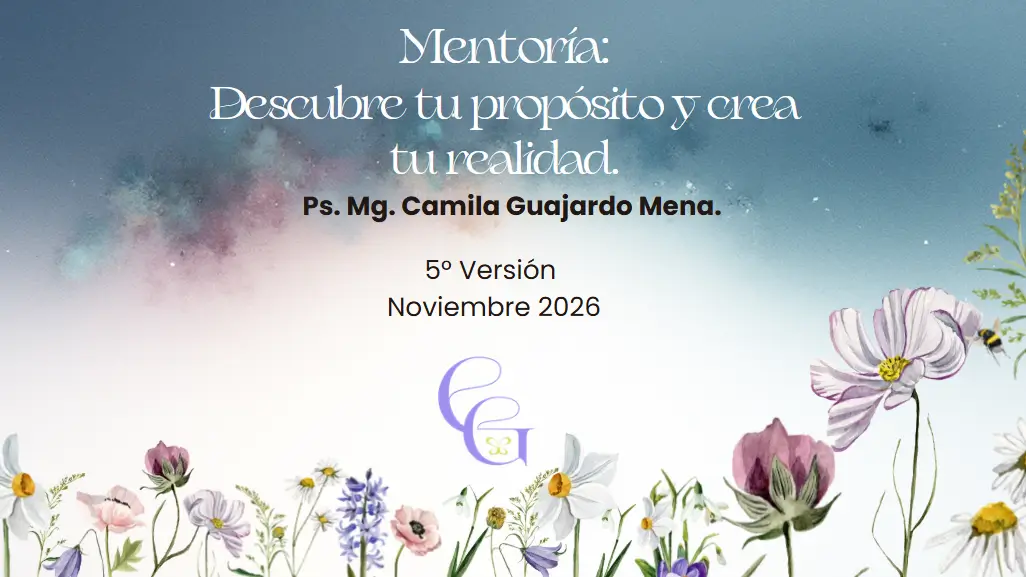 Mentoría Grupal: Descubre tu propósito y crea tu realidad.
