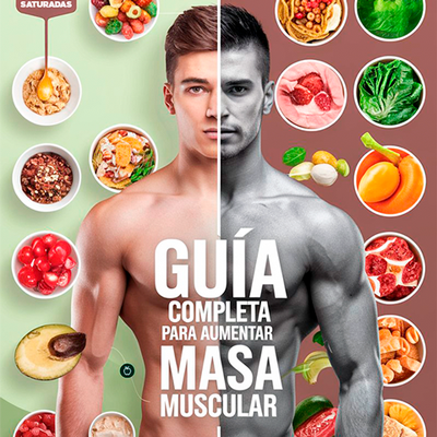 Recomendaciones Alimentarias: Aumento de Masa Muscular (Hipertrófica)