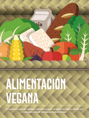 Alimentación Vegana (100% Plant-Based)