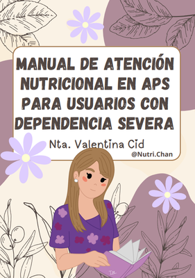 Manual de atención en Dependencia Severa (APS)