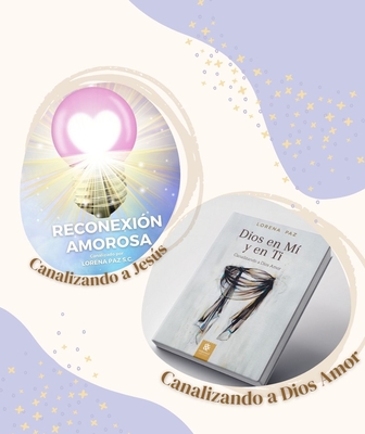 Libros "Dios en Mí y en Ti" y "Reconexión Amorosa" 😇 🦋
