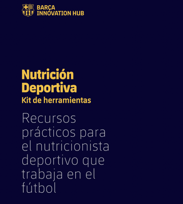 E-Book: Nutrición en Futbol Profesional. FC Barcelona