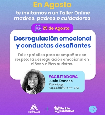 Taller: Desregulación Emocional y Conductas Desafiantes niñ@s TEA