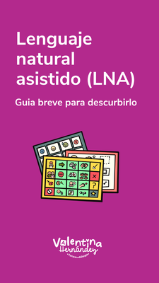 Guia breve para entender el lenguaje natural asistido.