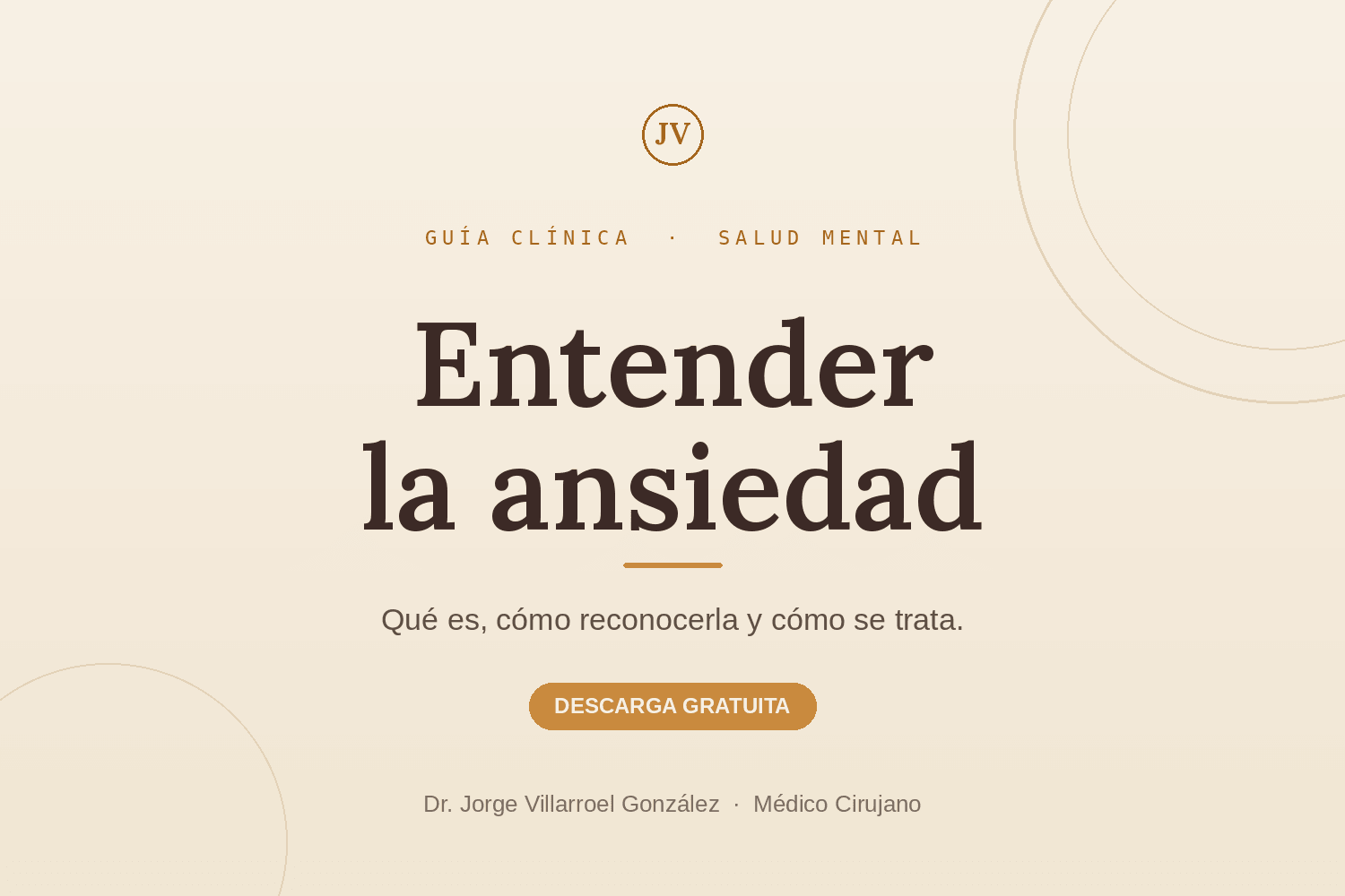 Entender la ansiedad — Guía clínica